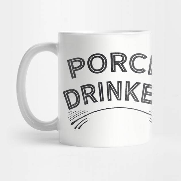 Porch Drinker by Camp Happy Hour